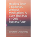 Healing Type 2 Diabetes Without Medication: A Cure That Has a 100% Success Rate
