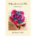 A Rose Grows in the Mist: A Book of Poetry