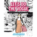 Let's Do The Vogue: Adult Coloring Books Fashion