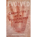 Evolved: Chronicles of a Pleistocene Mind