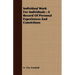 Individual Work for Individuals: A Record of Personal Experiences and Convictions