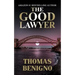 The Good Lawyer: (Mass Market Paperback)