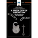 An Analysis of Gustavo Gutiérrez's a Theology of Liberation