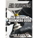 Air Brushing: Air Brushing Beginners Guide