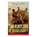 The Rustlers of Pecos County (Western Classic): Wild West Adventure
