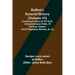 Buffon's Natural History (Volume VI); Containing a Theory of the Earth, a General History of Man, of the Brute Creation, and of Vegetables, Minerals,