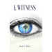 I, Witness