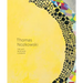 Thomas Nozkowski: The Last Paintings, a Tribute