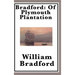 Bradford: Of Plymouth Plantation