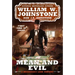 Mean and Evil
