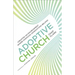 Adoptive Church: Creating an Environment Where Emerging Generations Belong