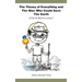 The Theory of Everything and the Man Who Could Save the Earth: All But the World Is Loving 2