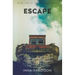 Escape