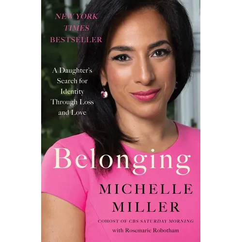 Belonging: A Daughter's Search for Identity Through Loss and Love