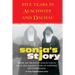 Sonja's Story: Five Years in Auschwitz and Dachau It Wasn't Just Luck...