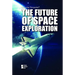 The Future of Space Exploration