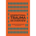 Generational Trauma: An Overview