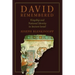 David Remembered: Kingship and National Identity in Ancient Israel