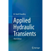 Applied Hydraulic Transients