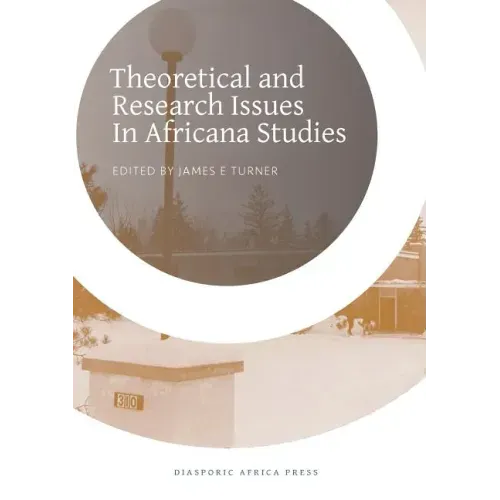 Theoretical and Research Issues in Africana Studies