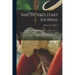 Simcoe's Military Journal: a History of the Operations of a Partisan Corps, Called the Queen's Rangers, Commanded by Lieut Col. J.G. Simcoe, Duri