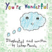 You're Wonderful: A 'by children, for children' Book