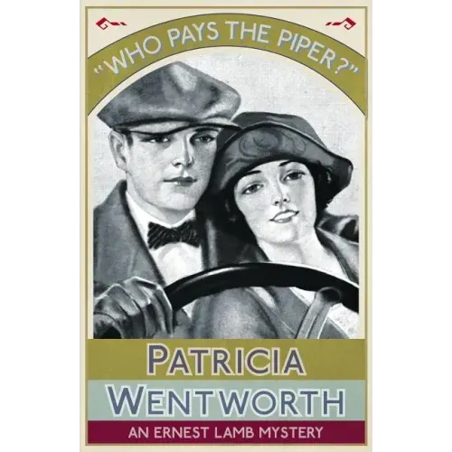 Who Pays the Piper?: An Ernest Lamb Mystery