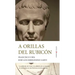 A Orillas del Rubicon