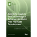 Scientific Insights and Technological Advances in Gluten Free Products Development