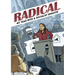 Radical: My Year with a Socialist Senator