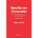 Neville on Concrete: An Examination of Issues in Practice