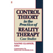 Control Theory in the Practice of Reality Therapy: Case Studies /
