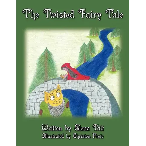 The Twisted Fairy Tale