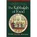 The Kabbalah of Food: Conscious Eating for Physical, Emotional, and Spiritual Health