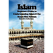 Islam: Beginner's Guide to Understanding Islam & the Sunni Shia Schism
