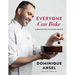 Everyone Can Bake: Simple Recipes to Master and Mix
