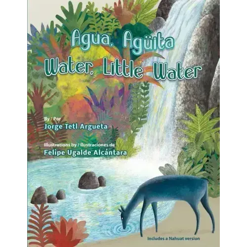 Agua, Aguita / Water, Little Water