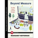 Beyond Measure: The Big Impact of Small Changes
