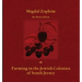Migdal Zophim: & Farming in the Jewish Colonies of South Jersey