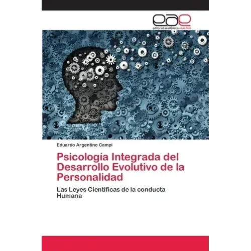 Psicología Integrada del Desarrollo Evolutivo de la Personalidad
