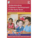 Understanding Children's Development in the Early Years: Questions practitioners frequently ask