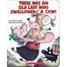 There Was an Old Lady Who Swallowed a Cow! (Board Book)