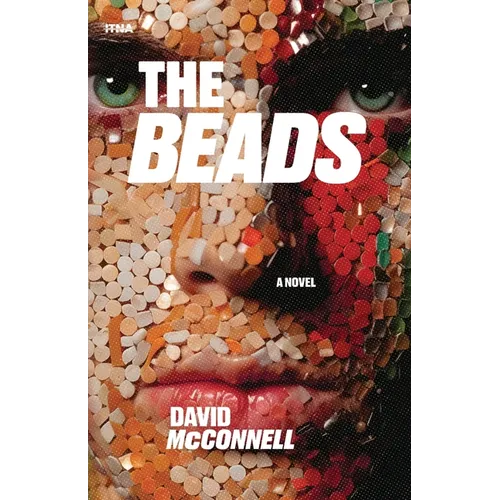 The Beads: A Novel of Old Money and the Desperate Search for Love