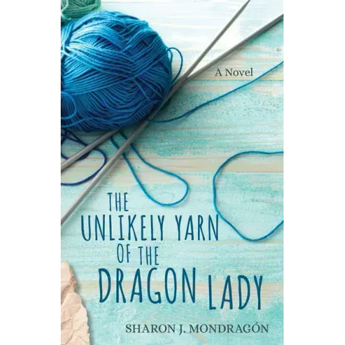 The Unlikely Yarn of the Dragon Lady