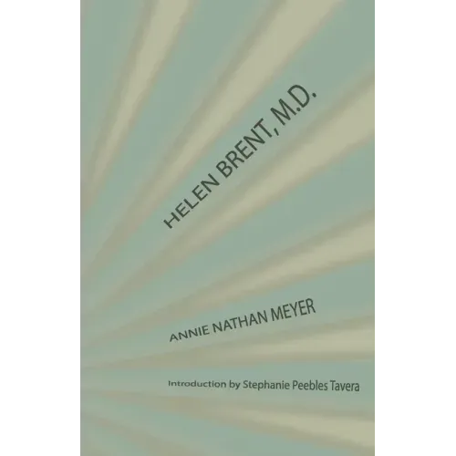 Helen Brent, M.D.