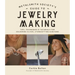 Metalsmith Society's Guide to Jewelry Making: Tips, Techniques & Tutorials for Soldering Silver, Stonesetting & Beyond