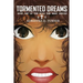 Tormented Dreams