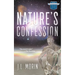 Nature's Confession