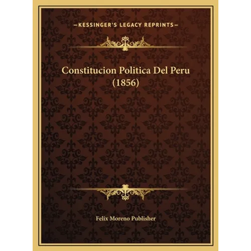 Constitucion Politica Del Peru (1856)