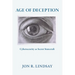 Age of Deception: Cybersecurity as Secret Statecraft